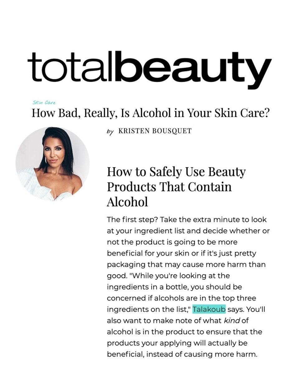 How Bad, Really, Is Alcohol in Your Skin Care? — Derm to Door